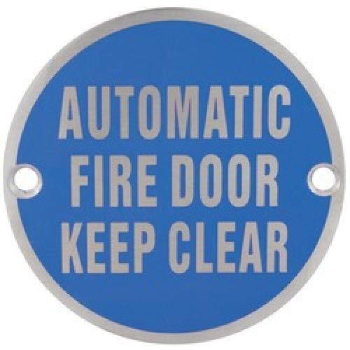 SIGN AUTOMATIC FIRE DOOR KEEP  CLEAR AR915-SSS
