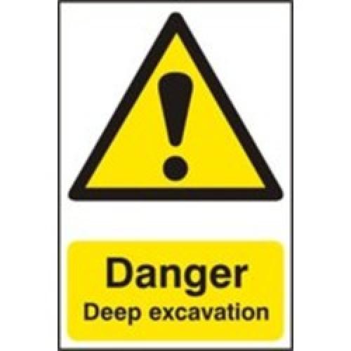 SIGN DANGER DEEP EXCAVATION    600 X 400MM