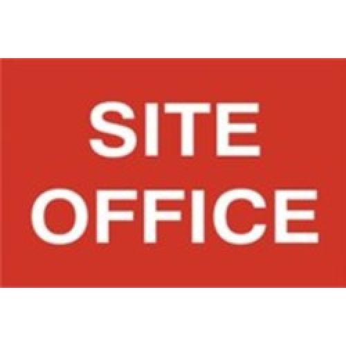 SIGN SITE OFFICE 600 X 400MM